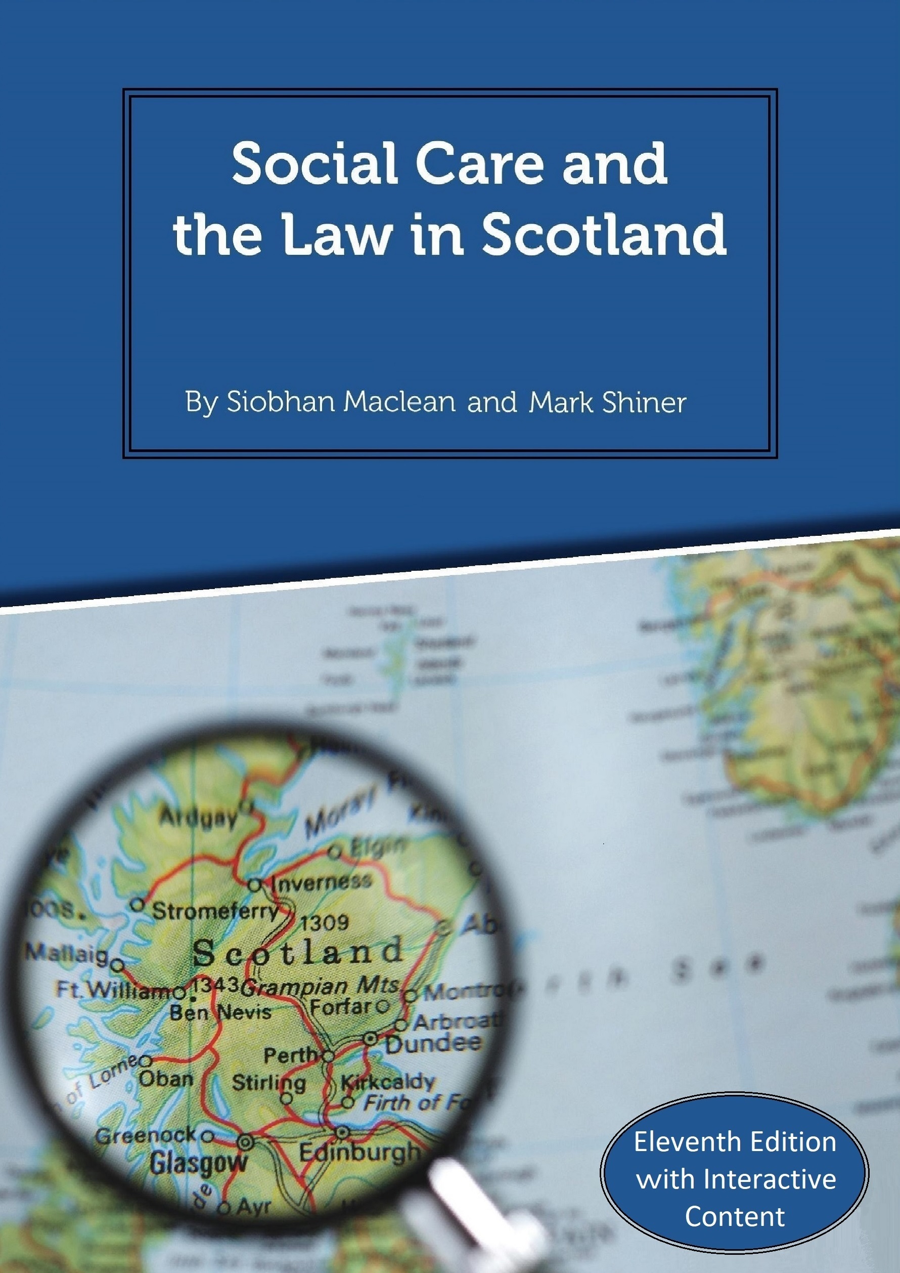 Social Care and the Law in Scotland - 12th Edition 2024