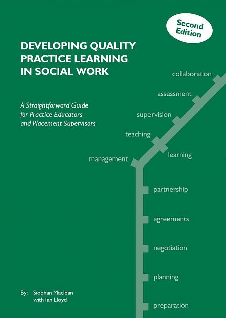 Developing Quality Practice Learning in Social Work